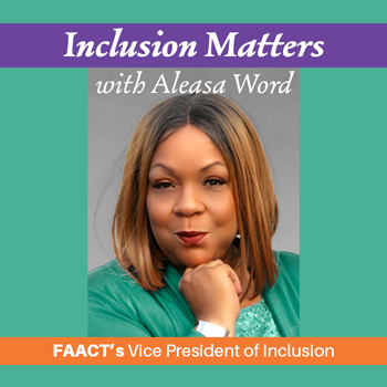 Aleasa Word, FAACT VP of DEI